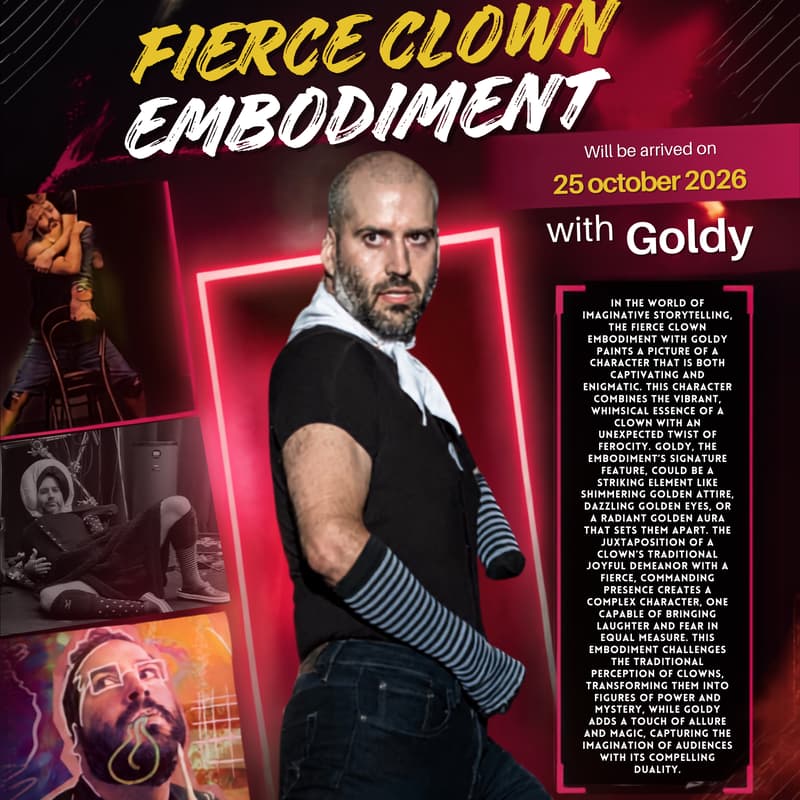 Cover Image for Fierce Clown Embodiment w/Goldy