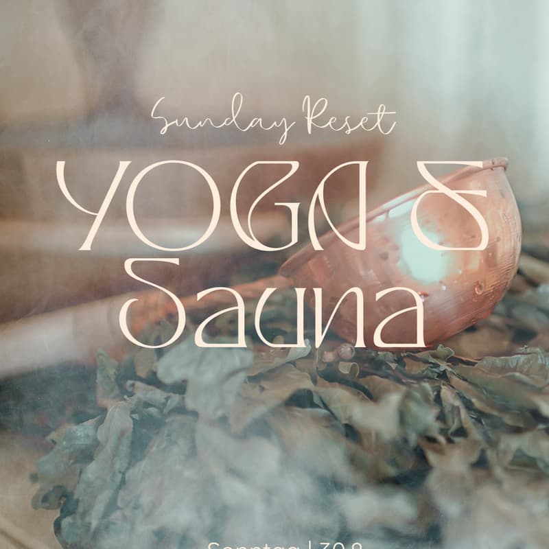 Cover Image for Opening Special - Sanftes Yoga & Sauna 🧘🏻‍♀️✨