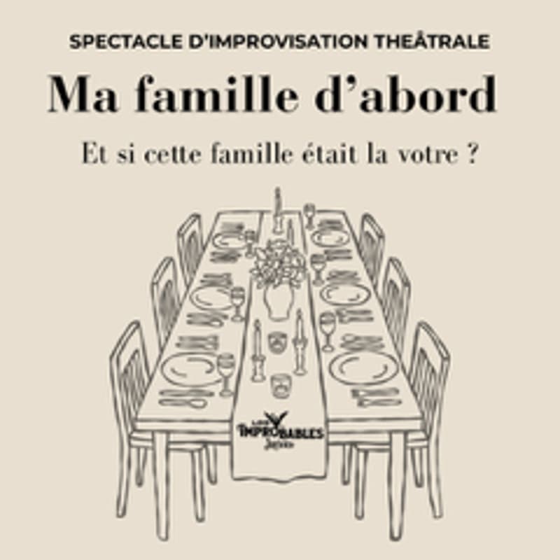 Cover Image for Ma famille d'abord- Los Improbables