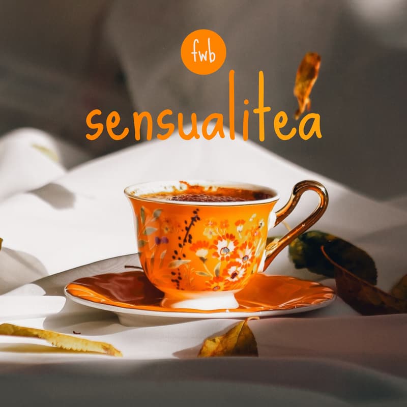 Cover Image for fwb play 🫖 sensualitea