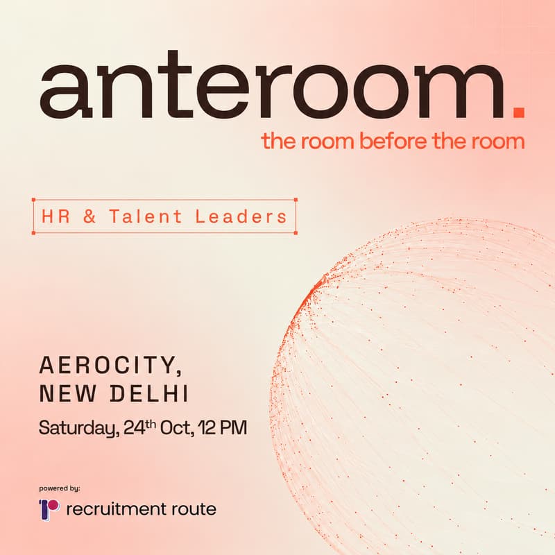 Cover Image for Anteroom Delhi-NCR: Talent Leaders Edition