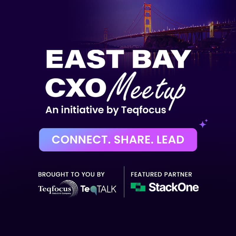 Cover Image for Teqfocus Presents the East Bay CXO October 2026 Meetup: "The AI-Native SaaS Reset: Rewriting Product, Engineering, and Software Economics"