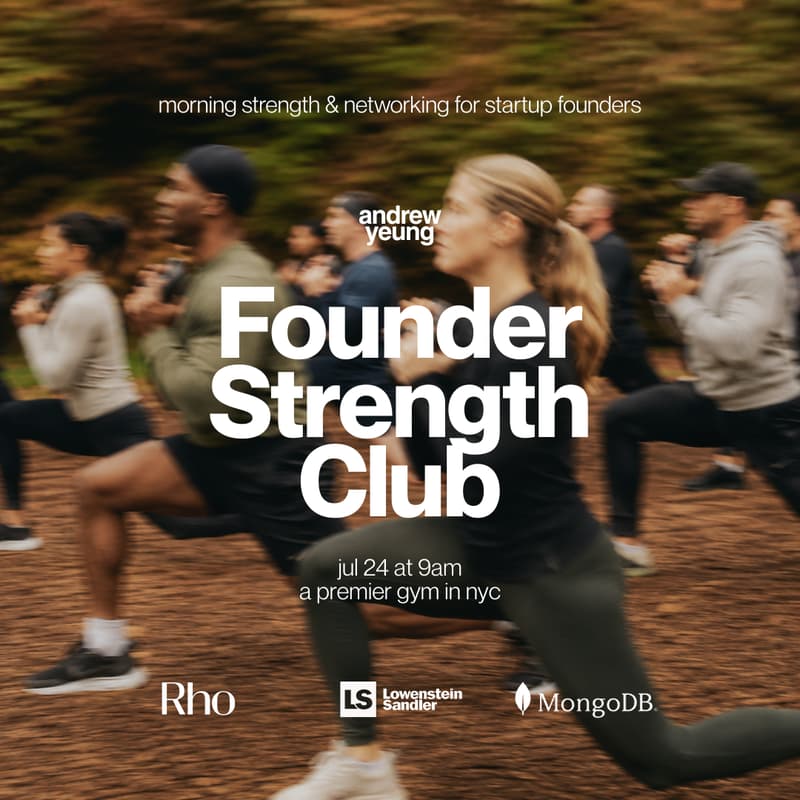 Cover Image for Founder Strength Club (Hosted by Andrew & Friends)