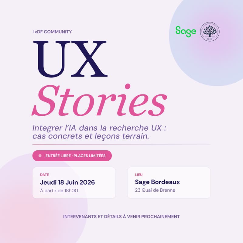 Cover Image for IxDF Bordeaux - UX Stories #1