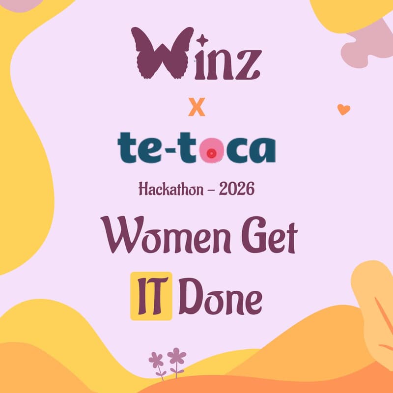 Cover Image for women get IT done: Te Toca x WINZ Hackathon