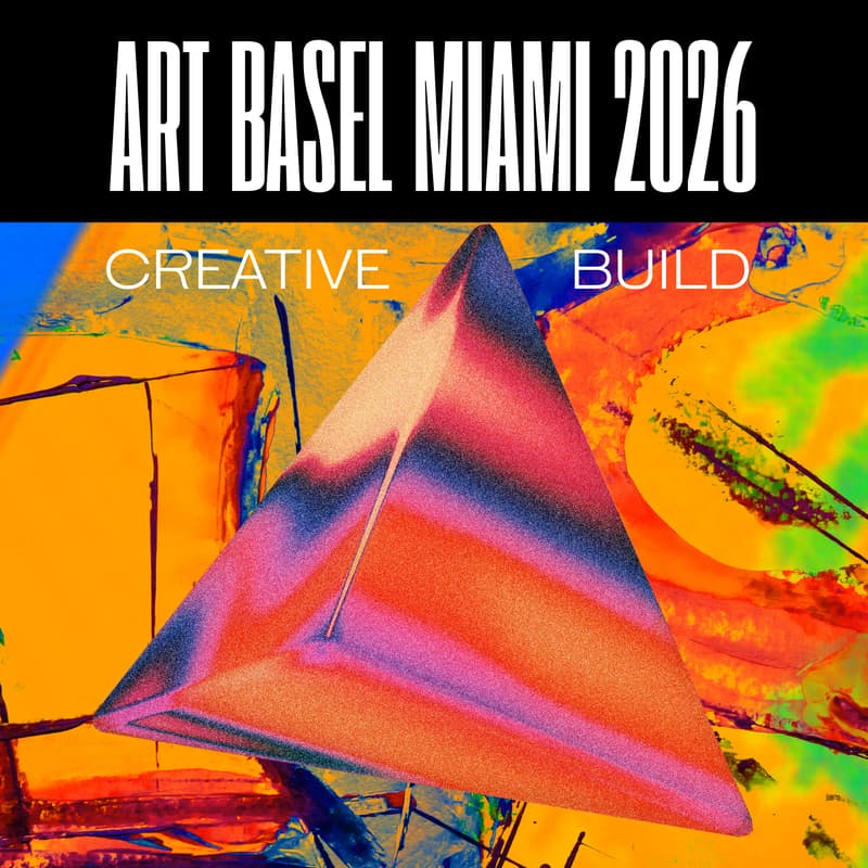 Cover Image for Art Basel Miami 2026 | Creative Build