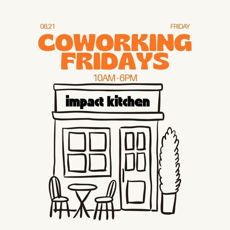 Cover Image for Coworking @ Impact Kitchen