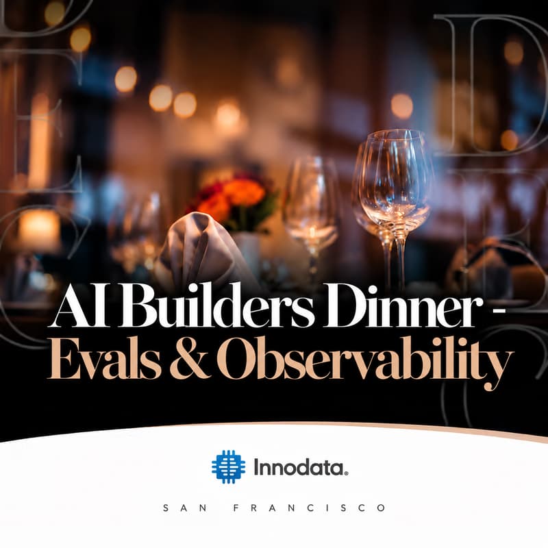 Cover Image for AI Builders Dinner - Evals & Observability