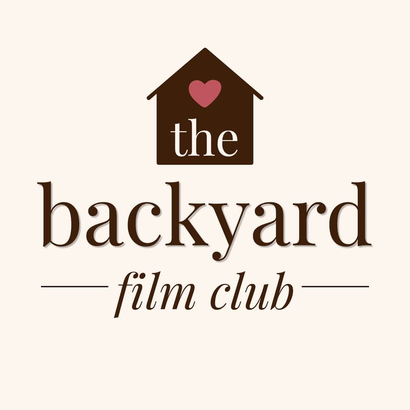 Cover Image for The Backyard Film Club May 2026 Film Circle