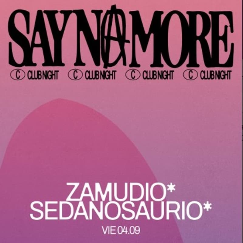 Cover Image for Club Night X Say No More