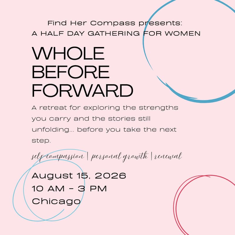Cover Image for Whole Before Forward: Half-Day Retreat in Chicago