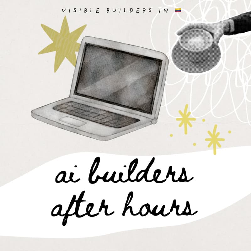 Cover Image for AI Builders After Hours: Medellín