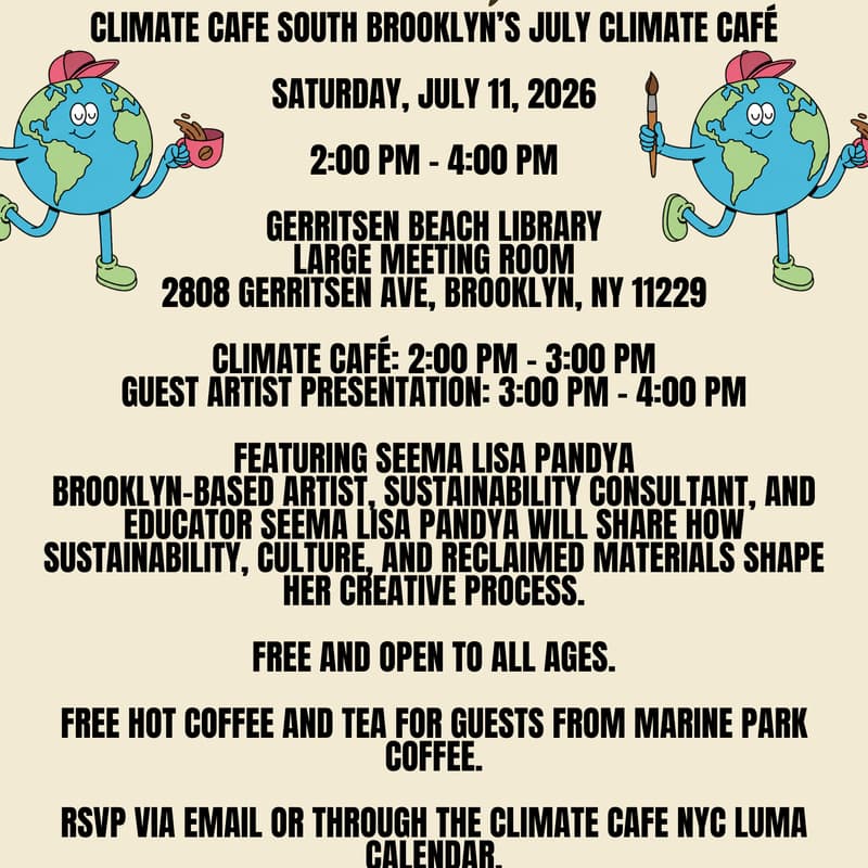Cover Image for July Climate Cafe by Climate Cafe South Brooklyn