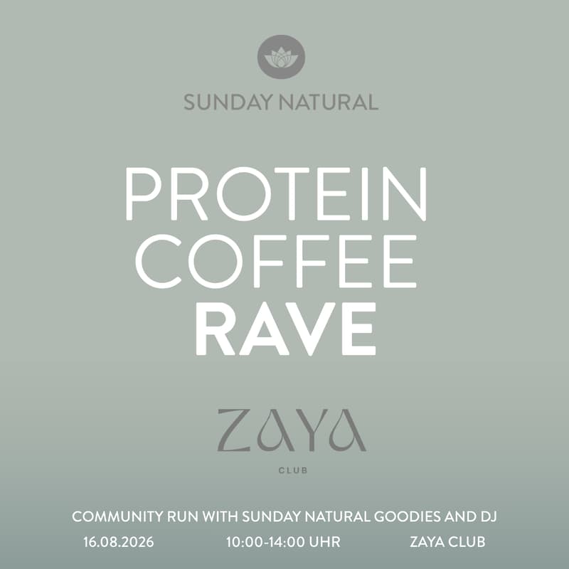 Cover Image for SUNDAY NATURAL PROTEIN COFFEE RAVE @ ZAYA CLUB