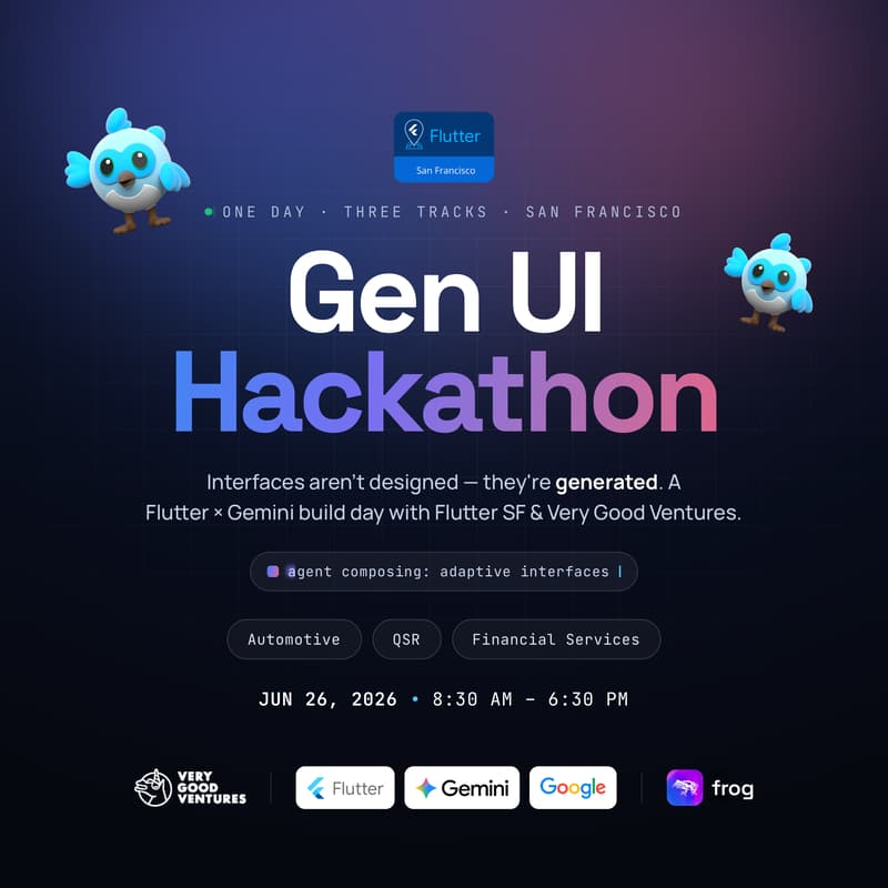 Cover Image for Flutter SF Gen UI Hackathon - Powered by Very Good Ventures