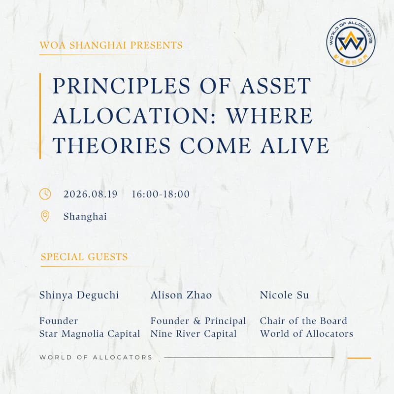 Cover Image for WOA Shanghai Presents… Principles of Asset Allocation: Where Theories Come Alive