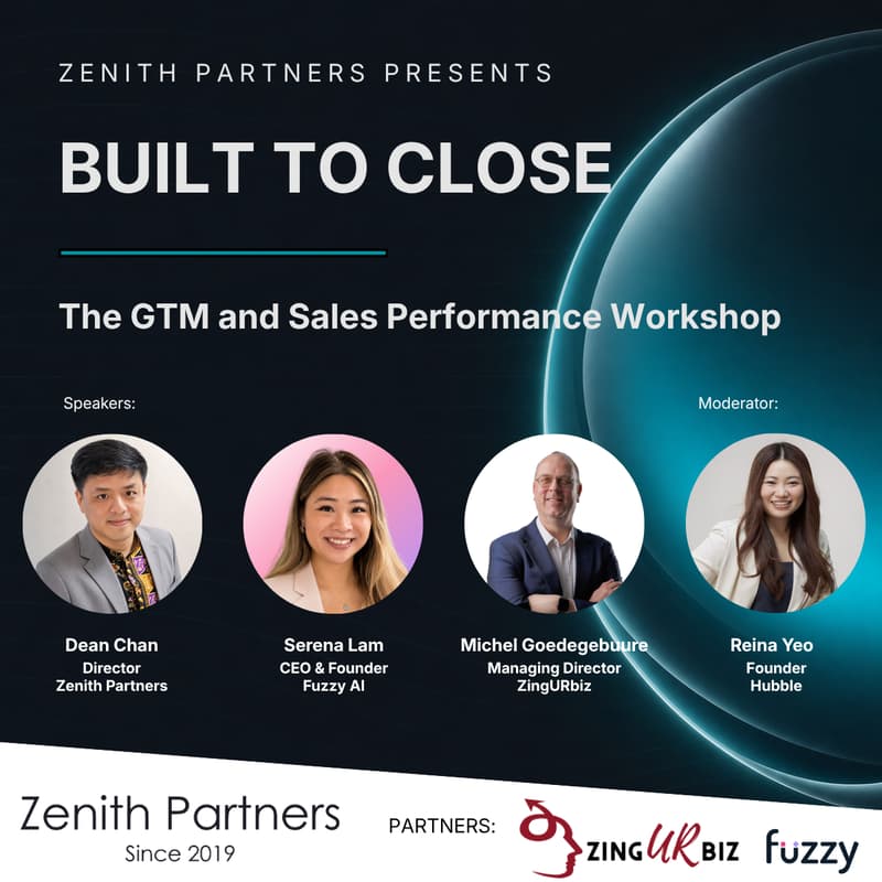 Cover Image for Zenith Partners Presents: BUILT TO CLOSE - The GTM and Sales Performance Workshop