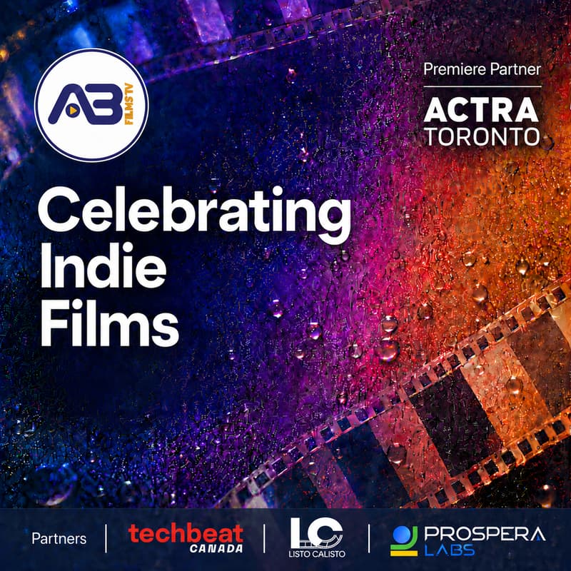 Cover Image for AB Films TV x ACTRA Toronto x TechBeat Mixer : Celebrating Indie Films