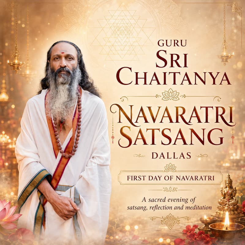 Cover Image for Navaratri Satsang with Guru Sri Chaitanya | Dallas
