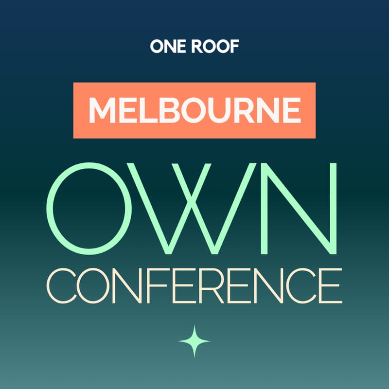 Cover Image for Melbourne - One Roof Women's National Conference (#OWNCon)