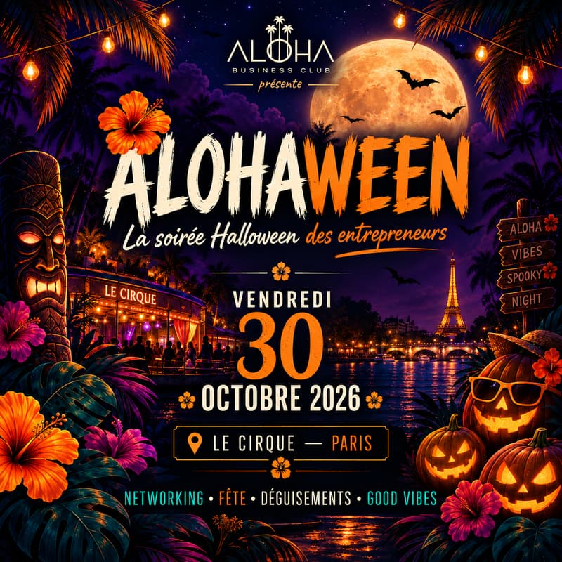 Cover Image for 🎃 ALOHAWEEN — La soirée Halloween des entrepreneurs 👻🌴