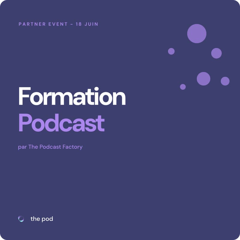 Cover Image for 🎙️ Formation Podcast : créer un podcast durable, visible et cohérent - événement partenaire ✨