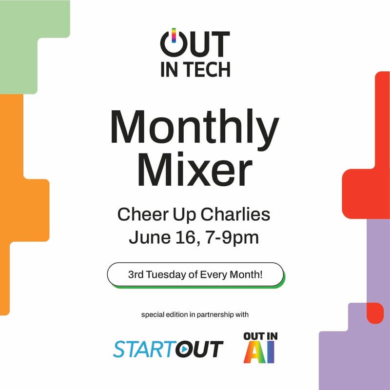 Cover Image for Out in Tech Austin: June Mixer 🏳️‍🌈 w/StartOut & Out in AI
