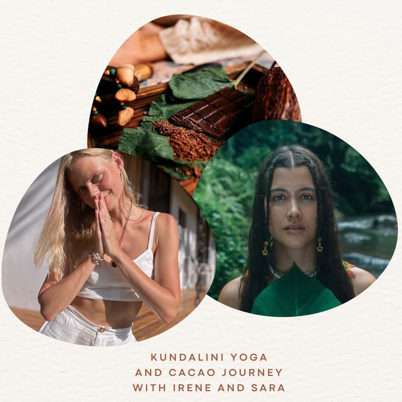 Cover Image for Kundalini yoga & Cacao journey with Sara & Irene