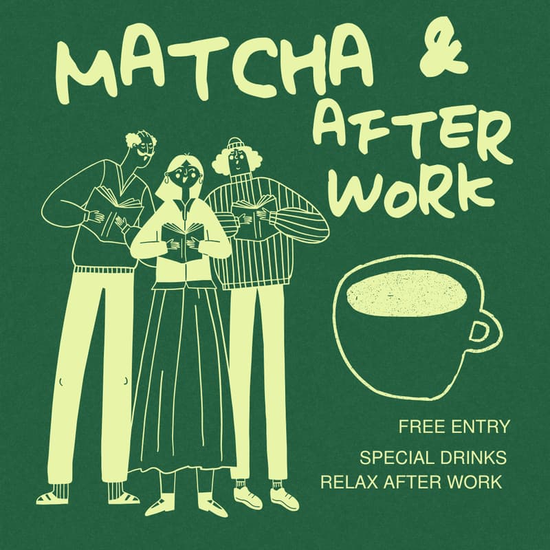 Cover Image for Matcha & After Work