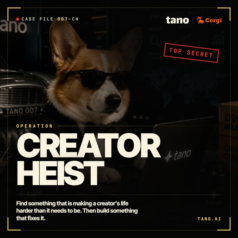 Cover Image for Tano x Corgi Creator Heist Hack