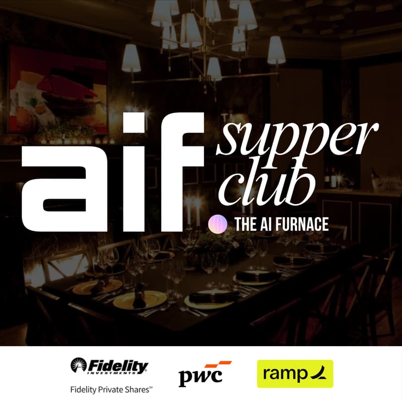 Cover Image for AI Founders Supper Club (Hosted by The AI Furnace)