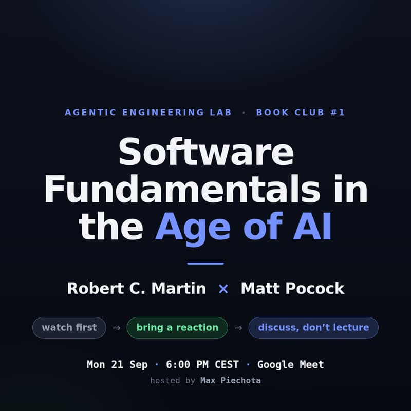 Cover Image for Agentic Engineering Lab: Book Club #1 — Uncle Bob & Matt Pocock on the fundamentals