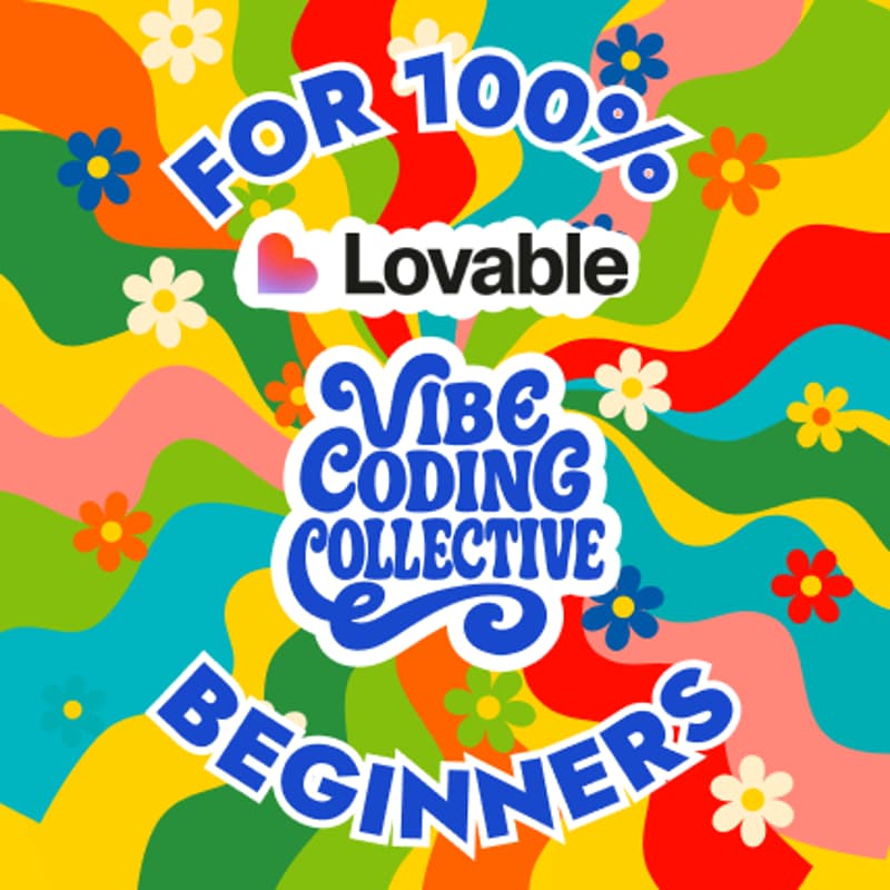 Cover Image for Vibe Coding Fundamentals for 100% beginners w/ Lovable