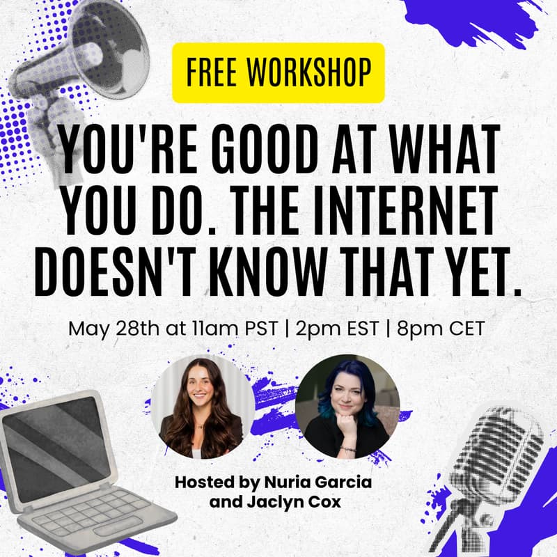 Cover Image for You're Good at What You Do. The Internet Doesn't Know That Yet