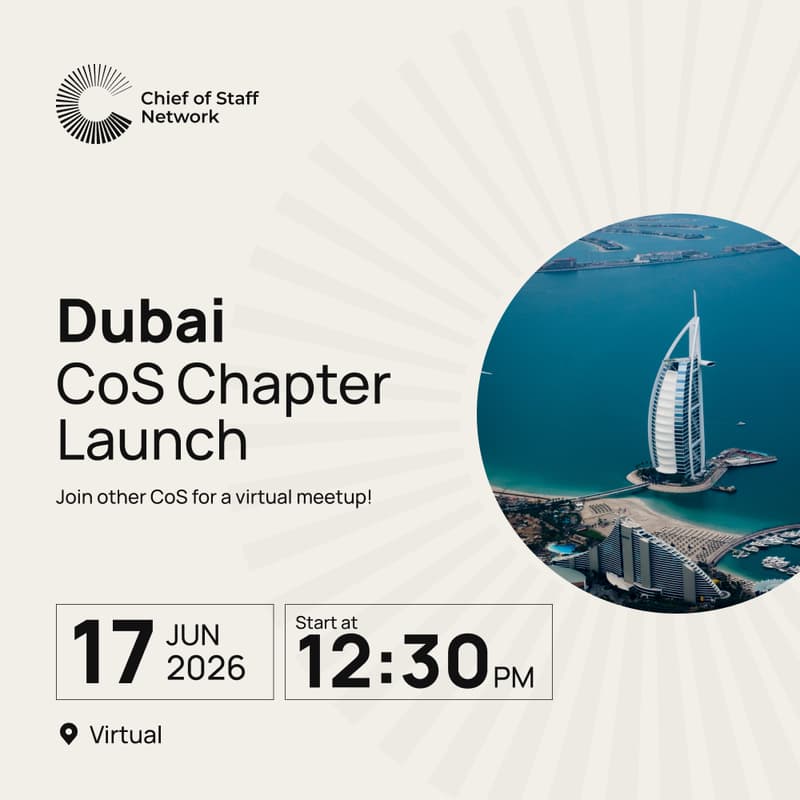 Cover Image for Dubai Chief of Staff Network Chapter Launch(Jun 17)