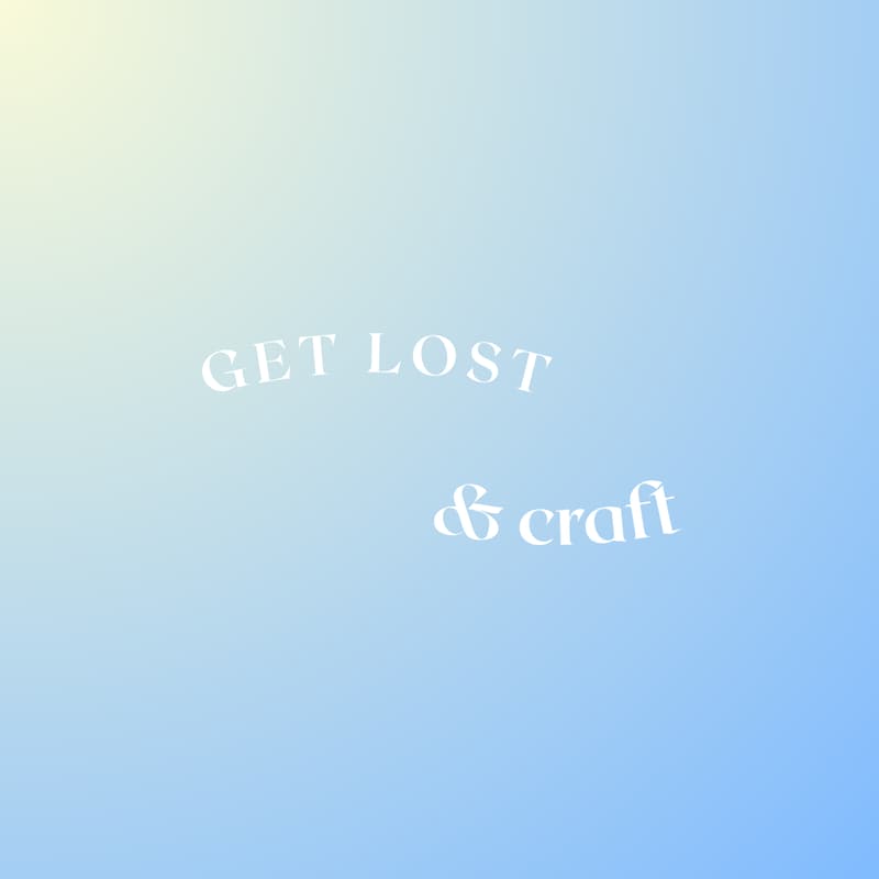 Cover Image for get lost (& craft)