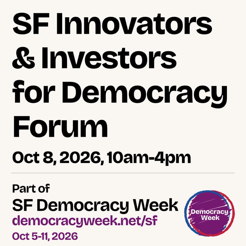 Cover Image for SF Investors for Democracy Forum
