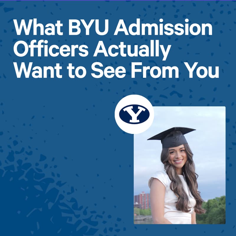 Cover Image for What BYU Admission Officers Actually Want to See From You