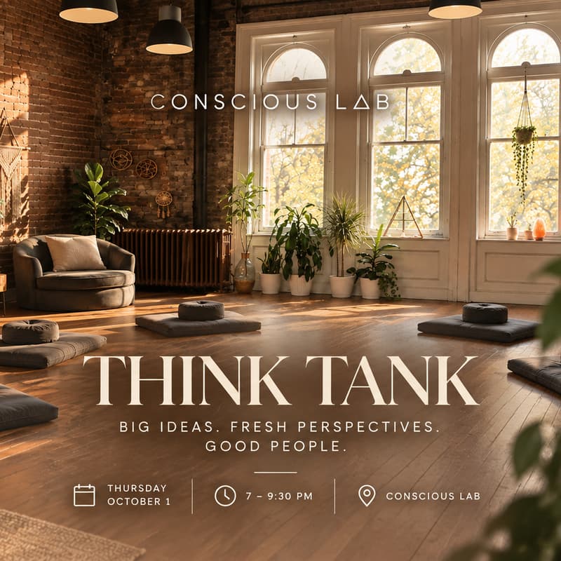 Cover Image for Conscious Lab Fall Think Tank