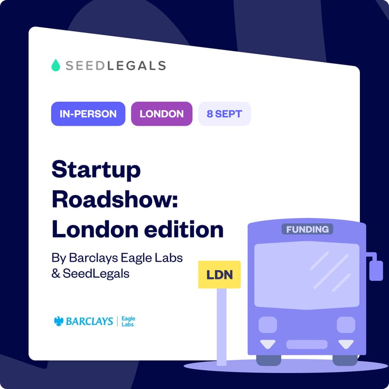 Cover Image for Startup Roadshow: London edition, hosted by Barclays Eagle Labs & SeedLegals