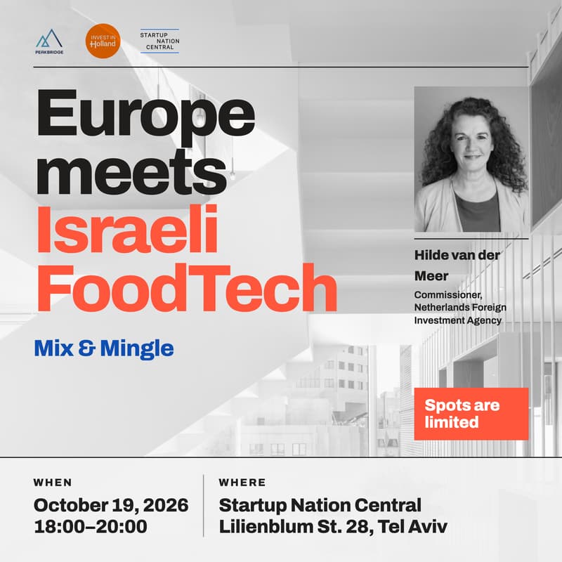 Cover Image for Europe meets Israeli FoodTech┃Mix & Mingle