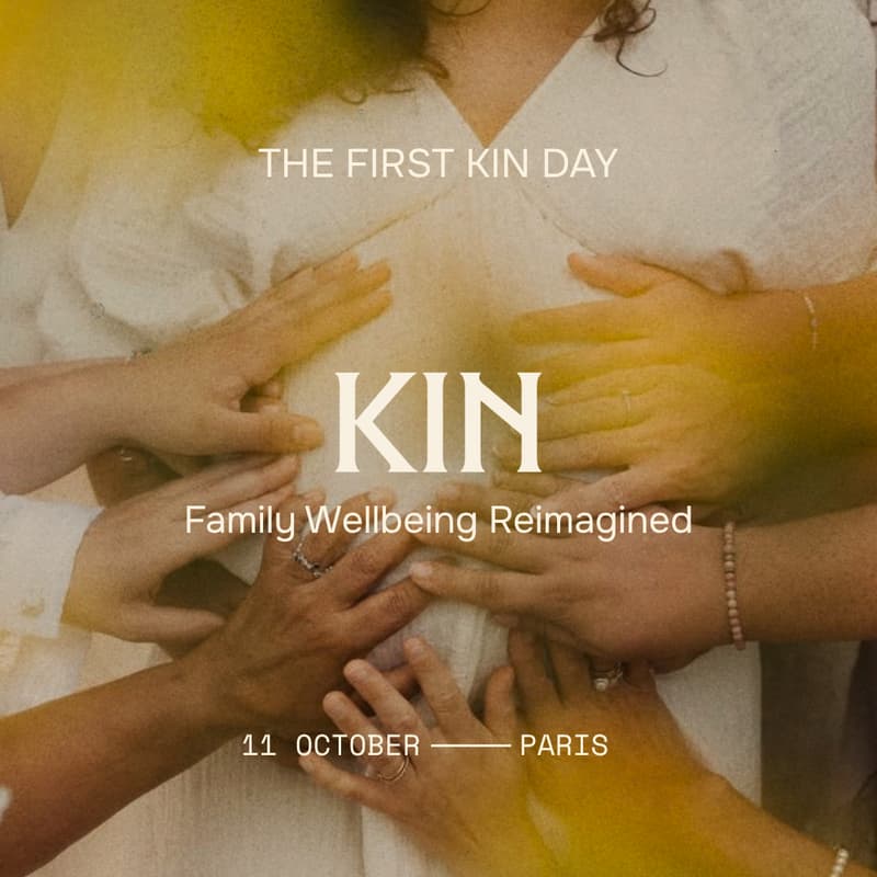Cover Image for THE FIRST KIN DAY ❋ Family Wellbeing, Reimagined