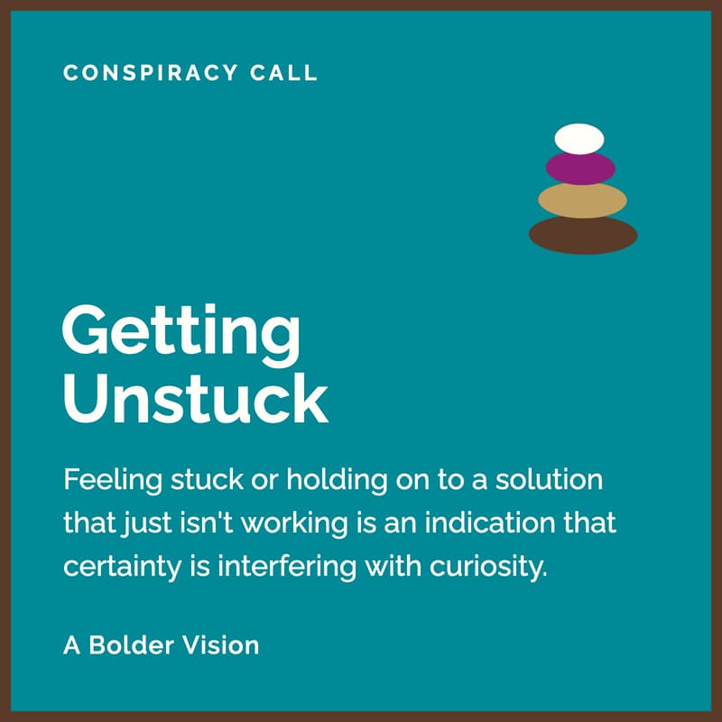 Cover Image for Getting Unstuck: Meet Uncertainty with Curiosity