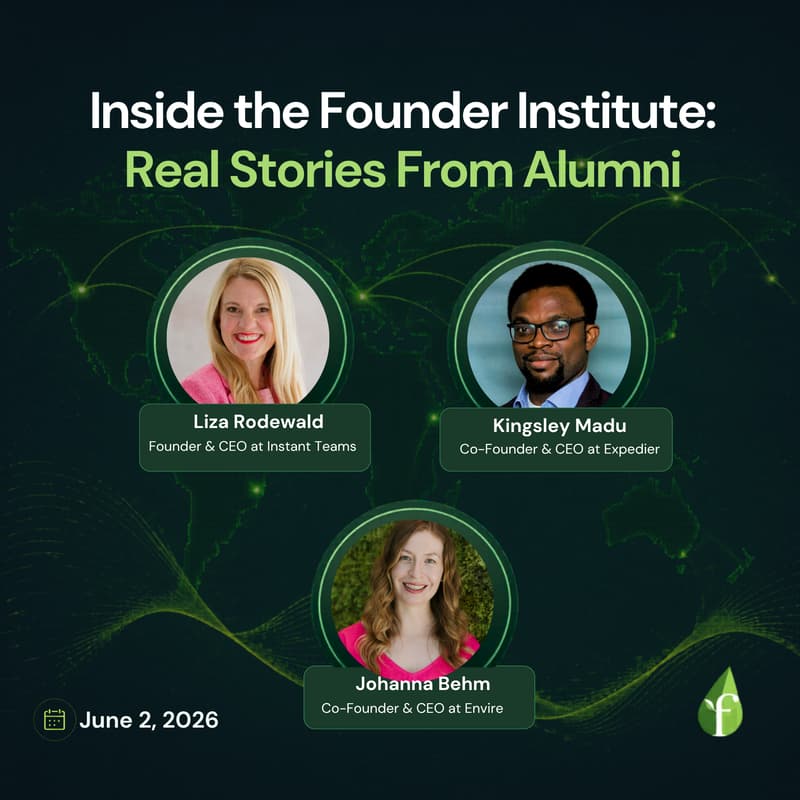Cover Image for Inside the Founder Institute: Real Stories From Alumni