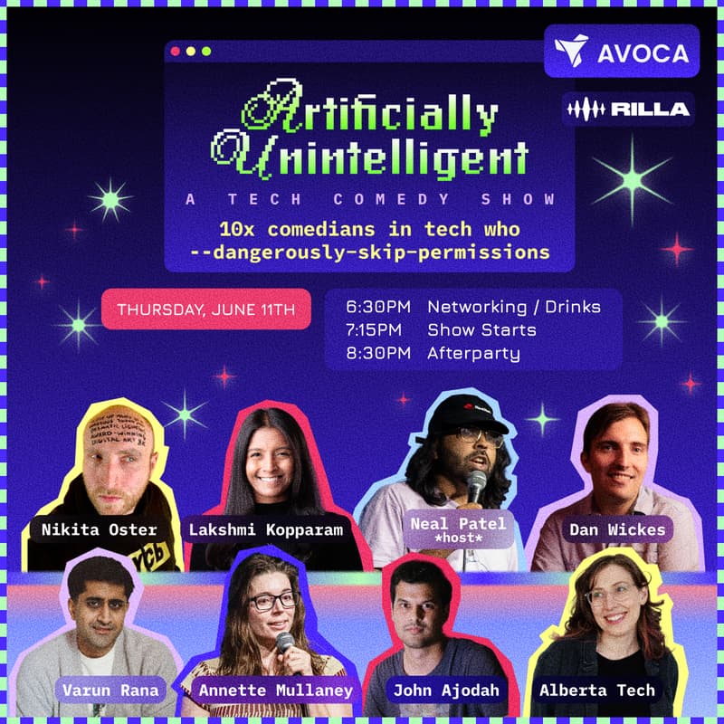 Cover Image for Artificially Unintelligent: NYC Tech Comedy Show w/ Avoca + Rilla