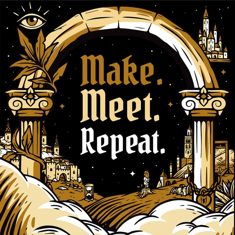Cover Image for Make Meet Repeat