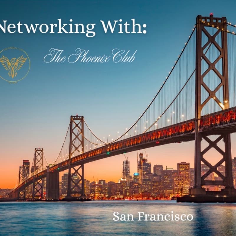 Cover Image for Networking With The Phoenix Club - San Francisco