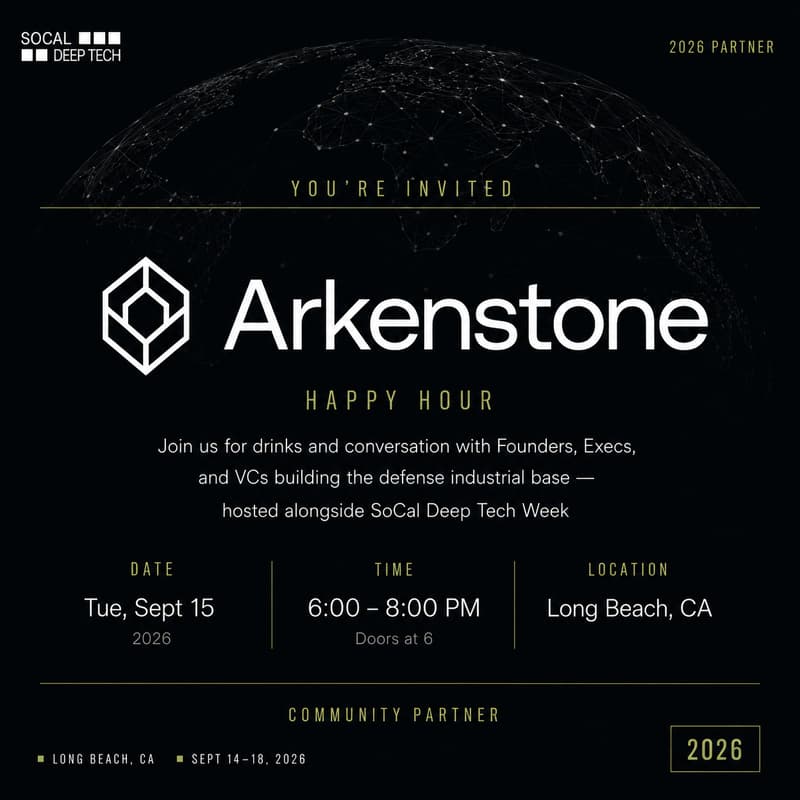 Cover Image for Arkenstone Happy Hour × SoCal Deep Tech Week