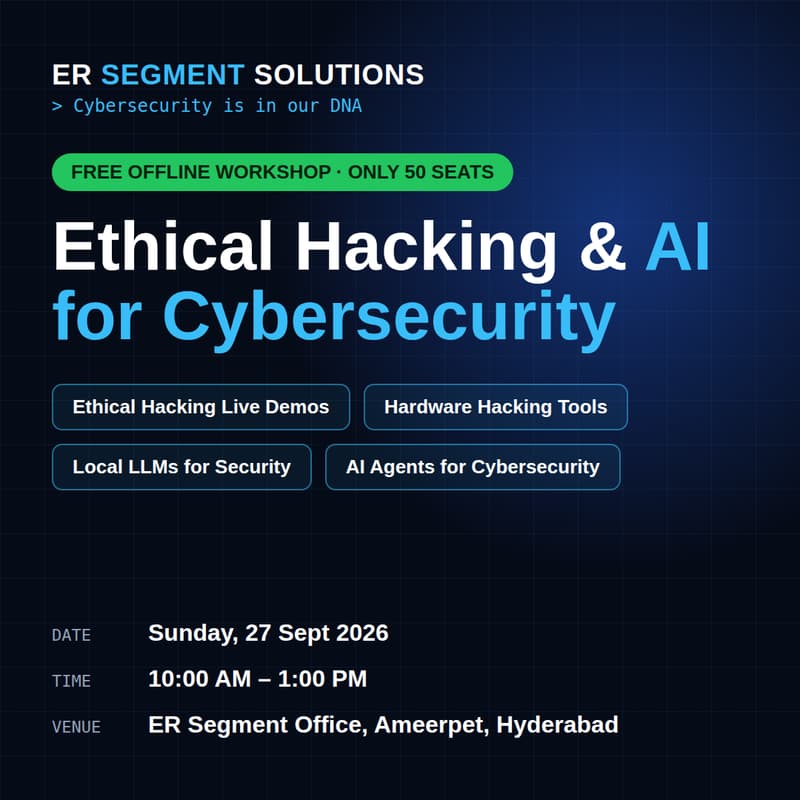 Cover Image for Free Workshop: Ethical Hacking & AI for Cybersecurity | Hyderabad