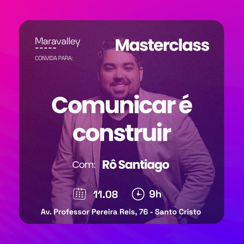 Cover Image for Masterclass Comunicar é construir: Presença, processo e posicionamento